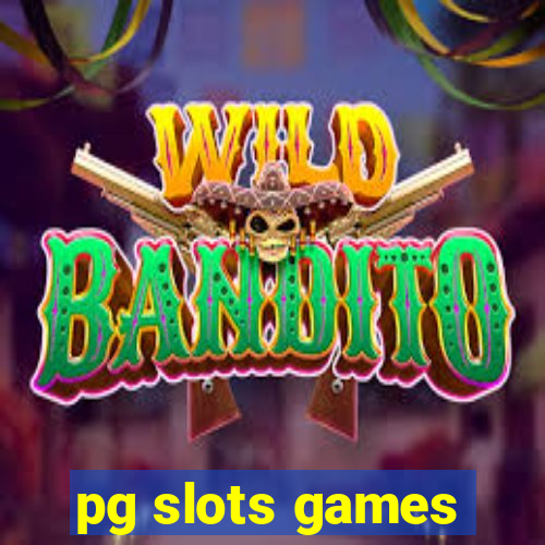 pg slots games