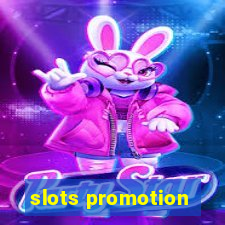 slots promotion