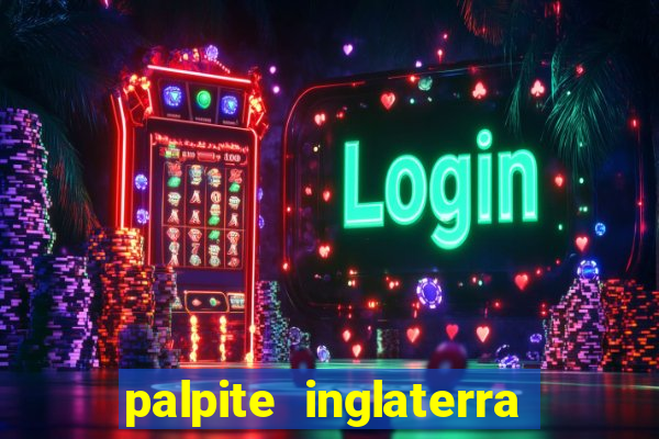 palpite inglaterra x it谩lia