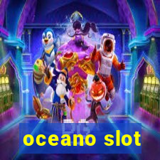 oceano slot