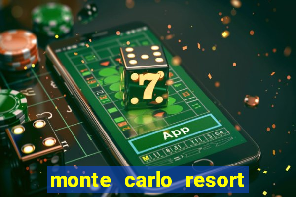 monte carlo resort casino hotel las vegas