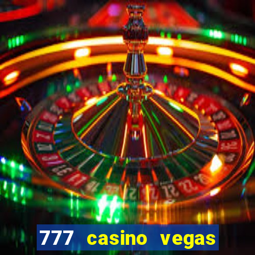 777 casino vegas slots games