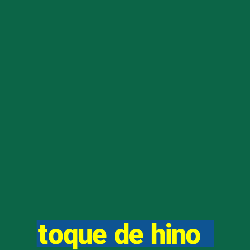 toque de hino