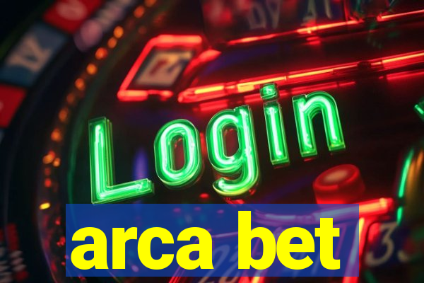 arca bet