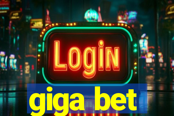 giga bet