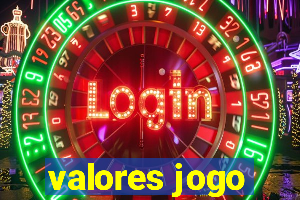 valores jogo