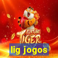 lig jogos