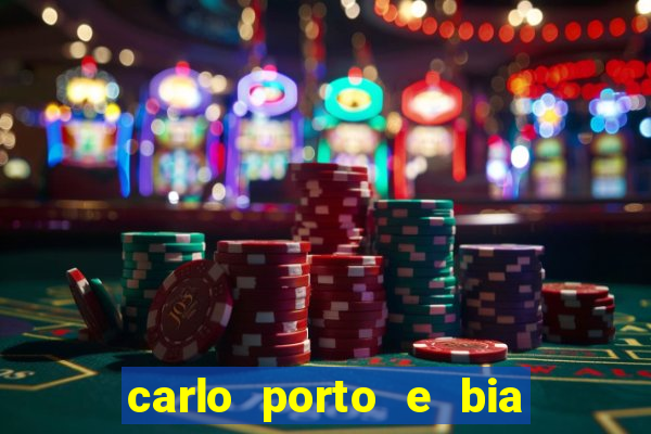 carlo porto e bia arantes namoram na vida real