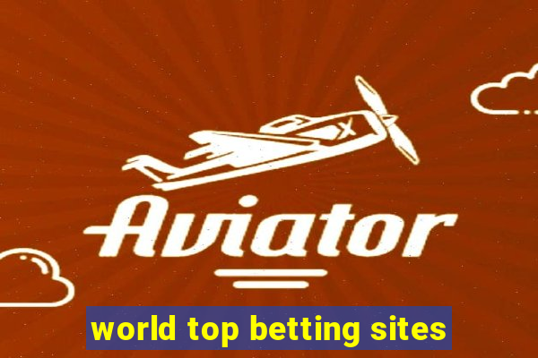 world top betting sites