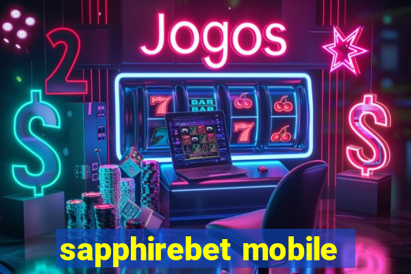 sapphirebet mobile