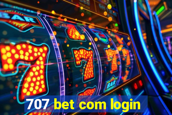 707 bet com login