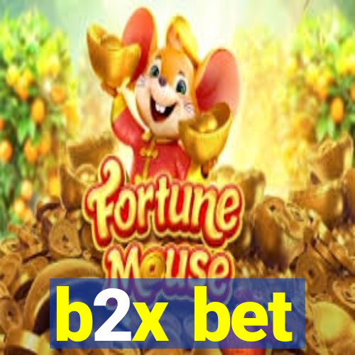 b2x bet