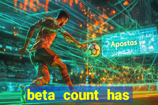 beta count has changed pt br