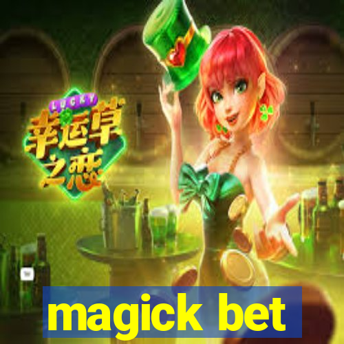 magick bet