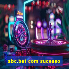 abc.bet com sucesso