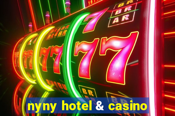 nyny hotel & casino