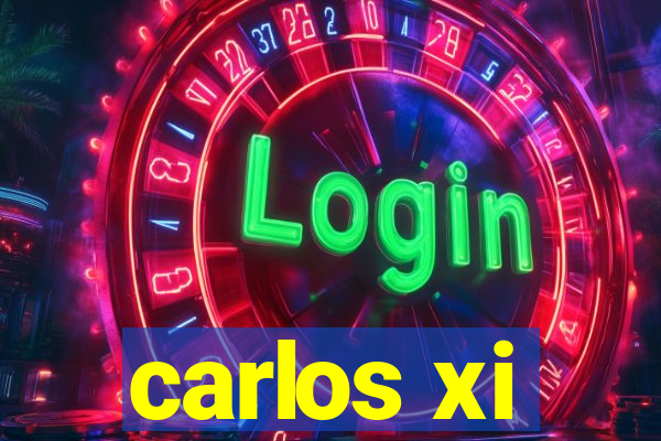 carlos xi