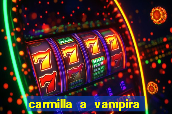 carmilla a vampira de karnstein pdf