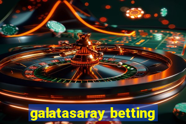 galatasaray betting