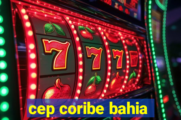 cep coribe bahia