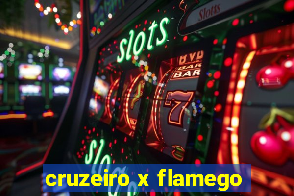 cruzeiro x flamego