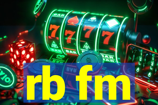 rb fm