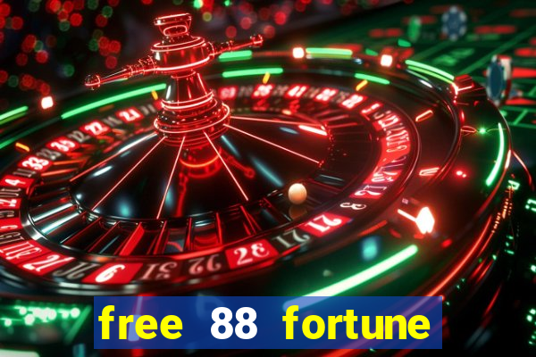 free 88 fortune slot machine