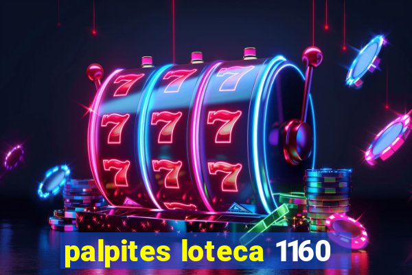 palpites loteca 1160