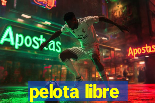 pelota libre