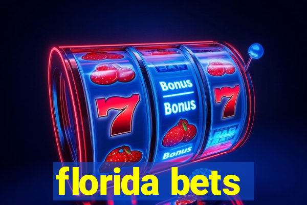 florida bets