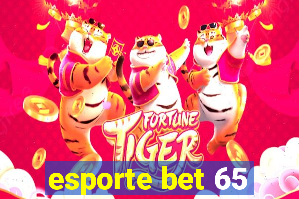 esporte bet 65