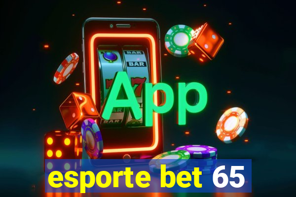 esporte bet 65