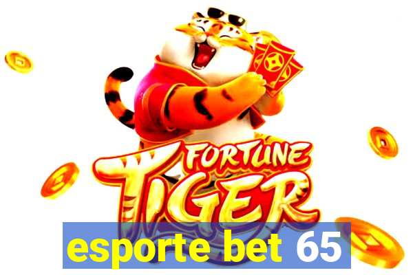 esporte bet 65