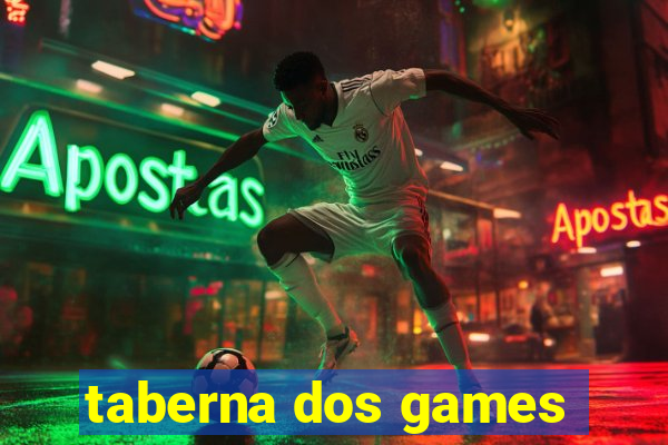 taberna dos games