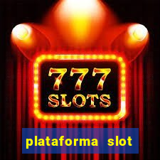 plataforma slot pagando no cadastro