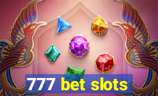 777 bet slots