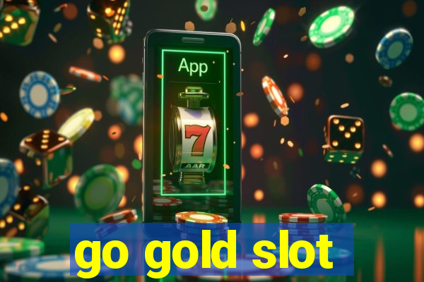 go gold slot