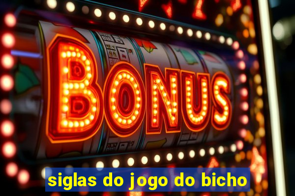 siglas do jogo do bicho