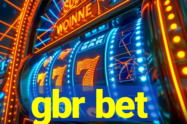 gbr bet