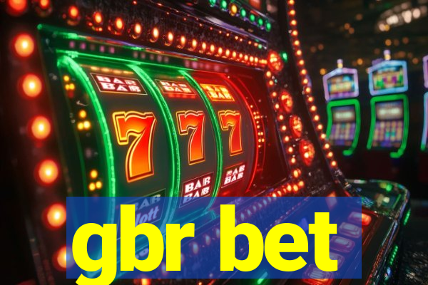 gbr bet