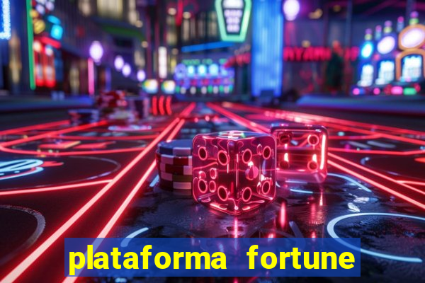 plataforma fortune tiger que mais paga