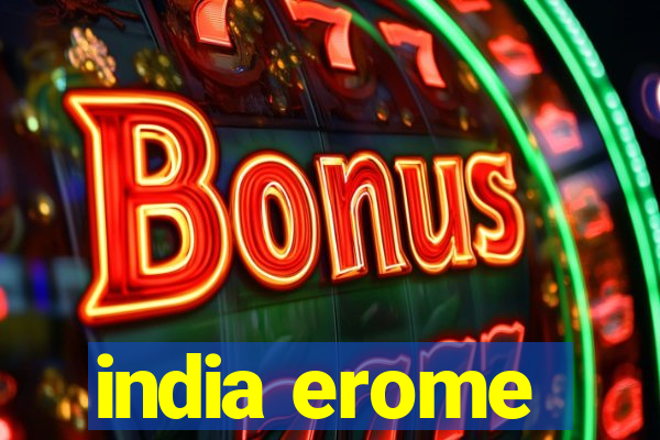 india erome