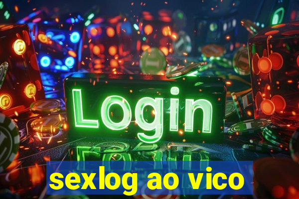 sexlog ao vico