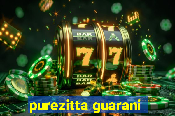 purezitta guarani