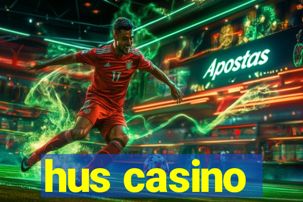 hus casino