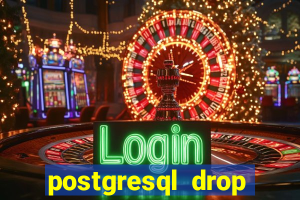 postgresql drop replication slot