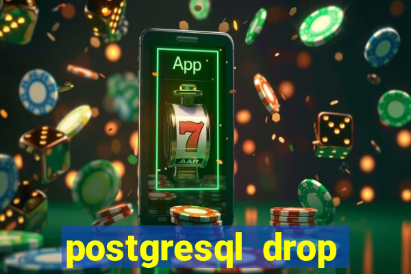 postgresql drop replication slot