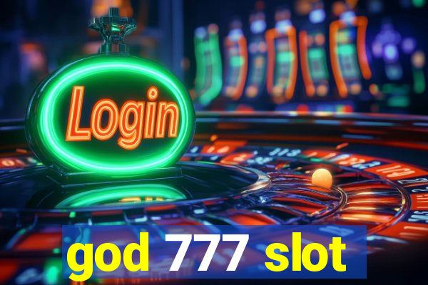 god 777 slot