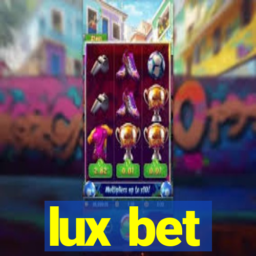 lux bet