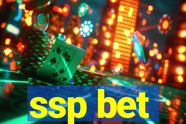 ssp bet